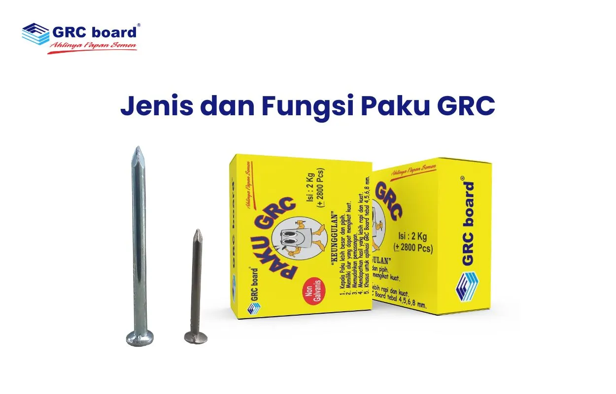 Jenis dan Fungsi Paku GRC